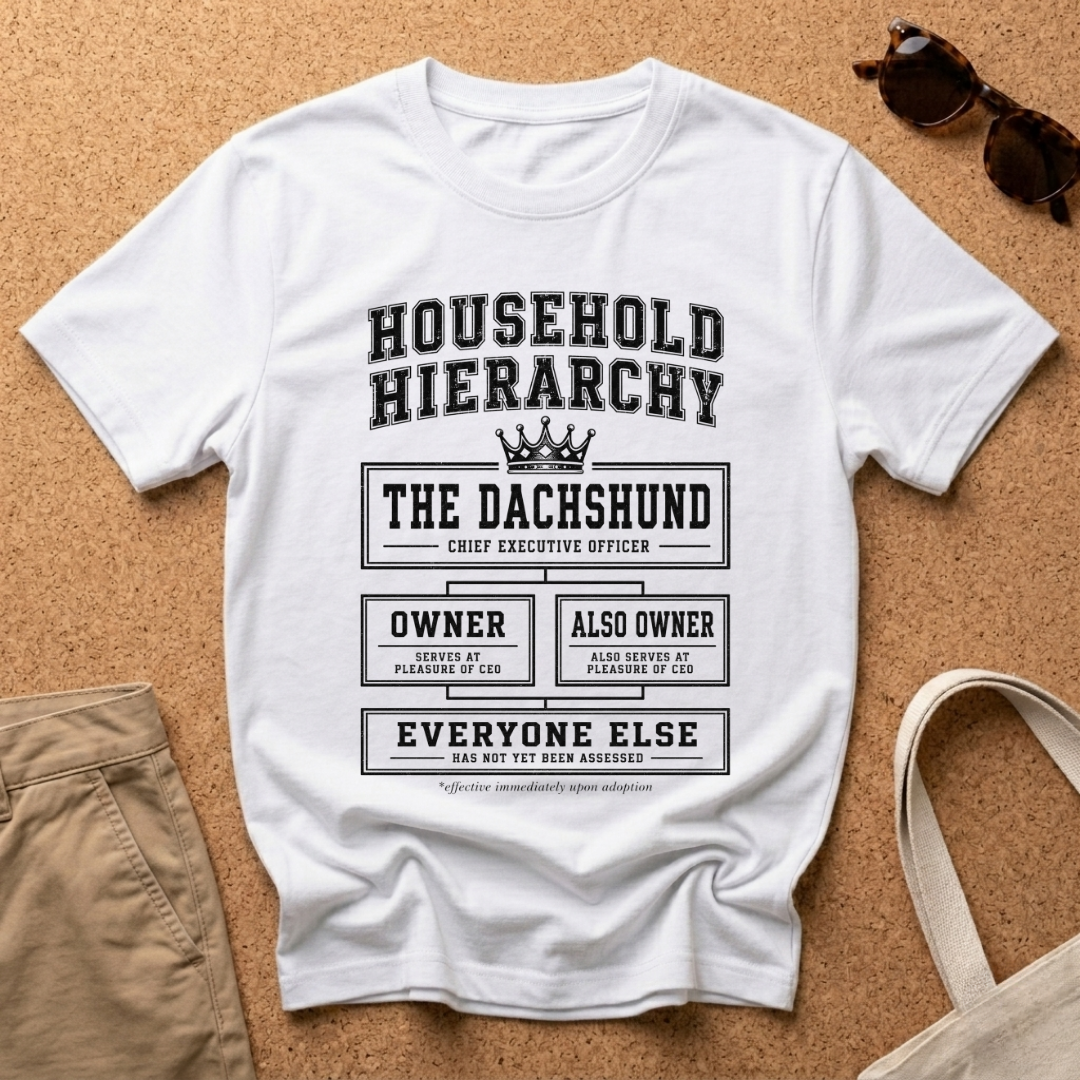 Household Hierarchy T-Shirt